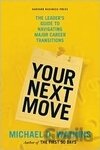 Your Next Move
