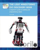 The LEGO® MINDSTORMS® EV3 Discovery Book