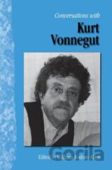 Conversations with Kurt Vonnegut