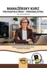 Manažérsky kurz pre riaditeľa školy - personalistika