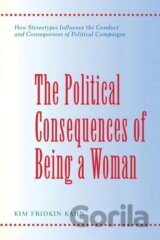 Kahn, K: Political Consequences of Being a Woman