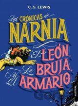 Crónicas Narnia: El león, la bruja y el armario