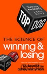 Top Dog - The Science of Winning and Losing