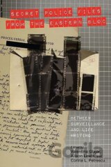 Secret Police Files from the Eastern Bloc