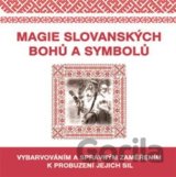 Magie slovanských bohů a symbolů