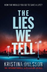 The Lies We Tell