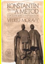Konštantín a Metod v politických vzťahoch Veľkej Moravy