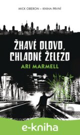 Žhavé olovo, chladné železo