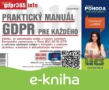 Praktický manuál GDPR pre každého