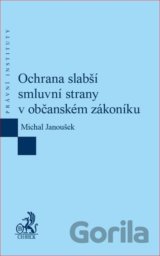 Ochrana slabší smluvní strany v občanském zákoníku