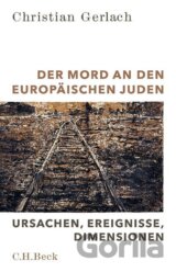 Der Mord an den europäischen Juden