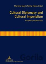 Cultural Diplomacy and Cultural Imperialism