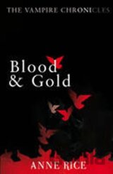 Blood & Gold