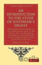 An Introduction to the Study of Justinian's Digest