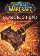 World of Warcraft - Roztříštění