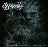 Cryptopsy:  An Insatiable Violence (Black Vinyl) LP