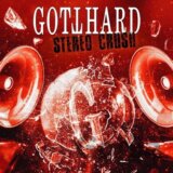 Gotthard:  Stereo Crush Ltd. LP