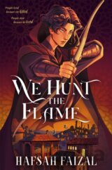We Hunt the Flame
