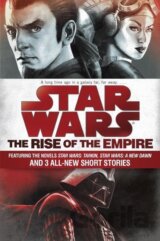 Star Wars: The Rise of the Empire