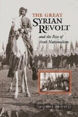The Great Syrian Revolt and the Rise of Arab Nationalism