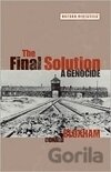 Final Solution, The: A Genocide