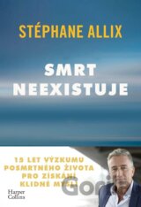 Smrt neexistuje