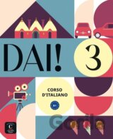 Dai! 3 (B1) - Libro dello studente/Quaderno degli esercizi + MP3/Video Scaricabili