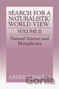 The Search for a Naturalistic World View