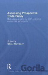 Assessing Prospective Trade Policy