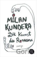 Die Kunst des Romans: Essays