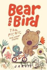 Bear and Bird: The Picnic and Other Stories