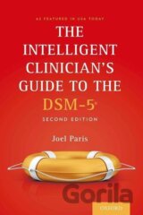 Paris, J: Intelligent Clinician's Guide to the DSM-5¿