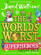 The World’s Worst Superheroes