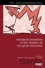 European Populism in the Shadow of the Great Recession