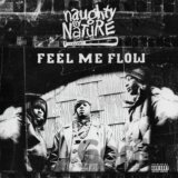 Naughty By Nature: 7-Feel Me Flow 7"LP