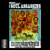 Soul Assassins: Muggs Present ... Chapter I
