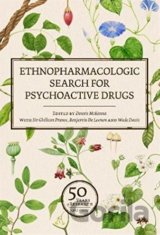 Ethnopharmacologic Search for Psychoactive Drugs (Volume1 and 2)