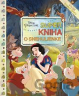 Princezná: Super kniha o princeznách