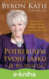 Potrebujem tvoju lásku - Je to pravda?