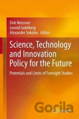 Science, Technology and Innovation Policy for the Future