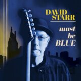 David Starr: Must Be Blue