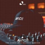Avicii: the Iconic Joia Records Remixes