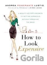 How to Look Expensive