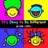 It´s Okay To Be Different