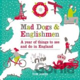 Mad Dogs and Englishmen