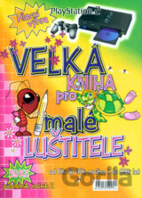 Velká kniha pro malé luštitele