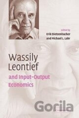 Wassily Leontief and Input-Output Economics