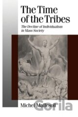 The Time of the Tribes