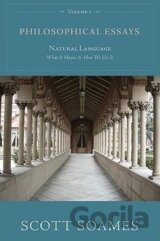 Soames, S: Philosophical Essays, Volume 1