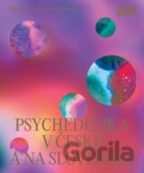 Psychedelika v Česku a na Slovensku